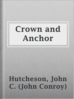 cover image of Crown and Anchor